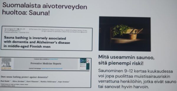 Muistiliiton aivoviikon luennolla kerrottiin, että ahkera saunominen voi pienentää muistisairauden riskiä.