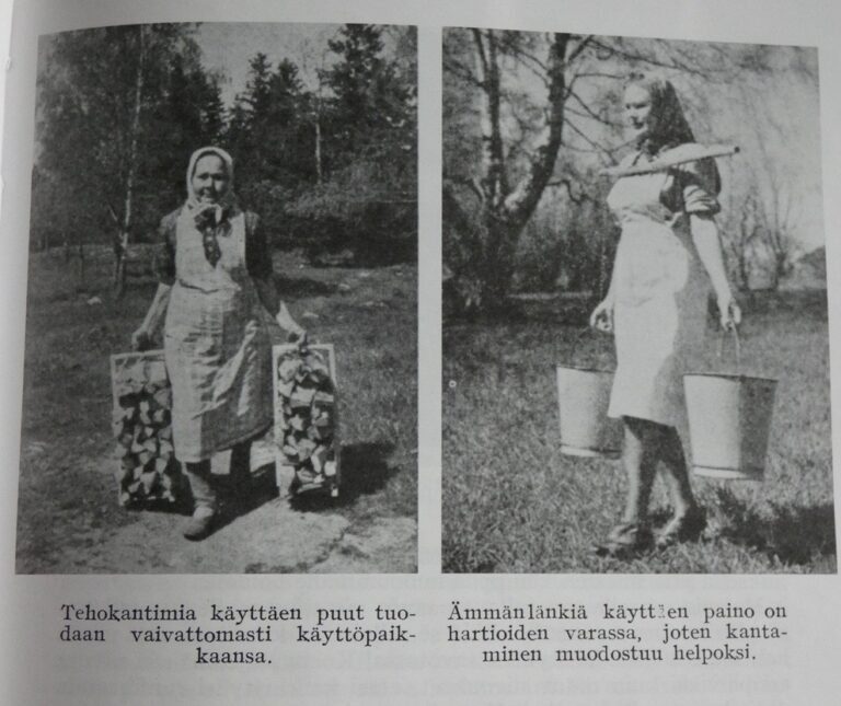 Sen aikaisia tehokantimia, jolla helpotettiin emäntien puun- ja vedenkantourakkaa.