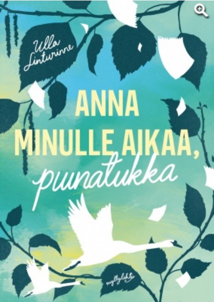 Ulla Linturinteen toinen kirja on nimeltään Anna minulle aikaa punatukka.